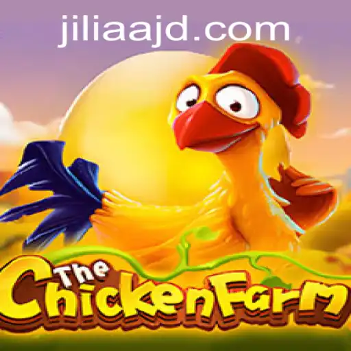 The Alluring World of ChickenFarm: A Dive into the Game and Jiliaa Lore
